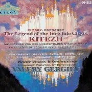 Rimsky-Korsakov: The Legend Of The Invisible City Of Kitezh And The Maiden Fevronia / Act 2: Kak Po Mostikam Ft Mariinsky Orchestra & Valery Gergiev & Nikolai Rimsky-Korsakov